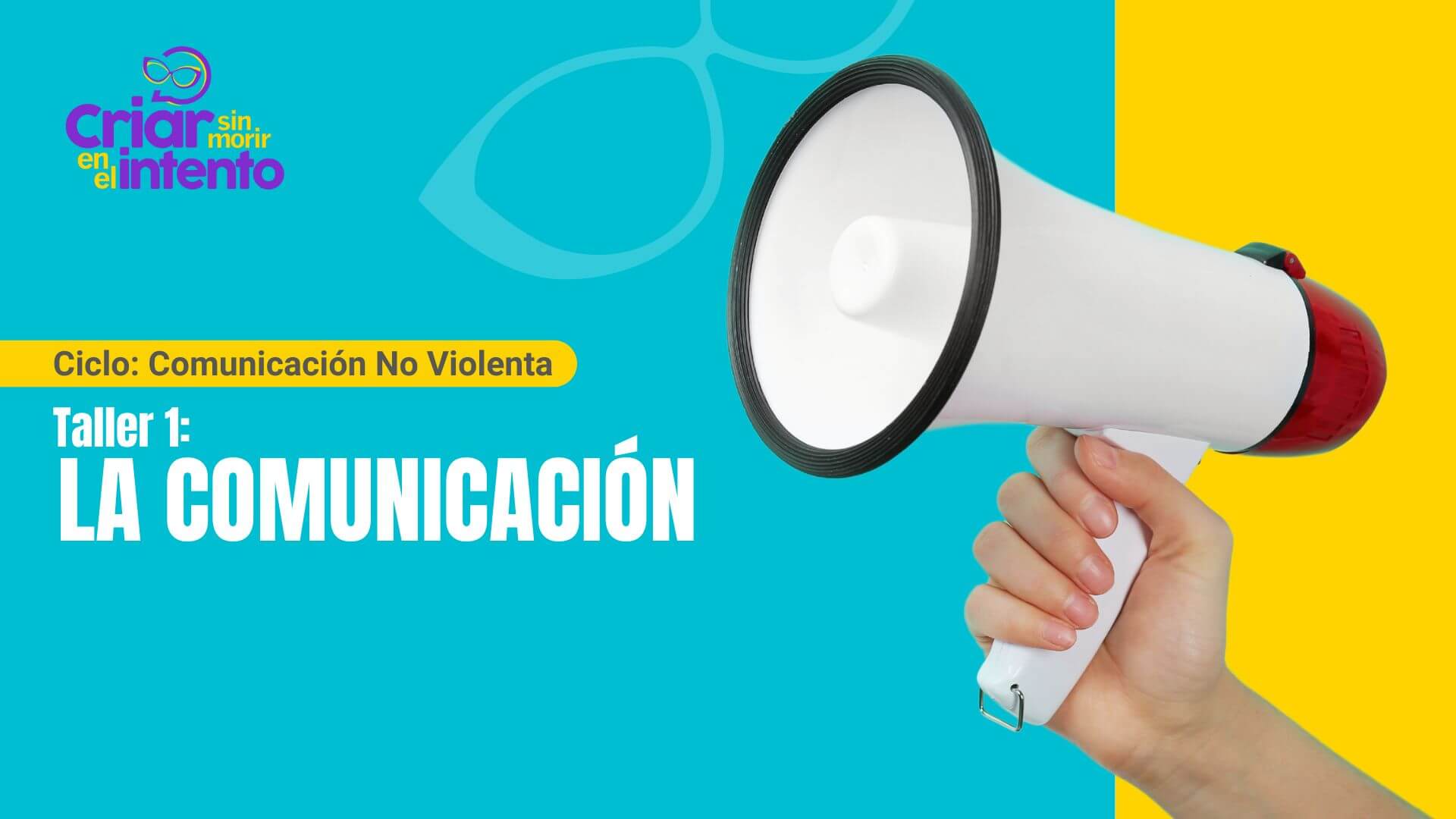 Taller Gratuito: La comunicación – Page 2 – Criar sin morir en el intento