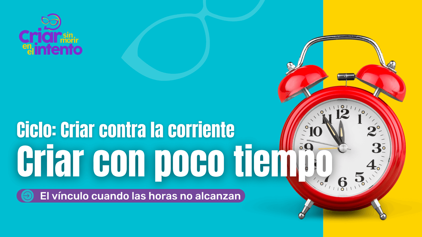 Criar con poco tiempo